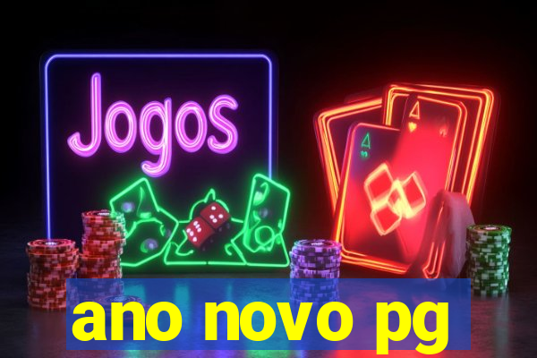 ano novo pg